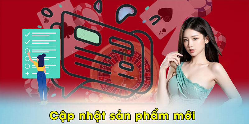 Cập nhật sản phẩm mới